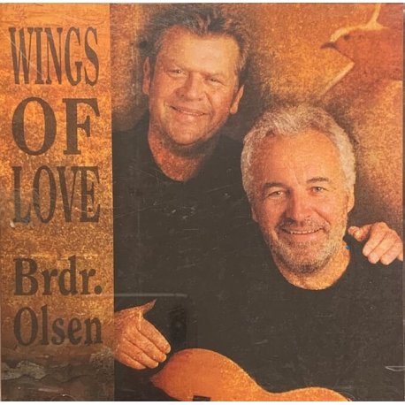 Brøderene Olsen - Wings Of Love